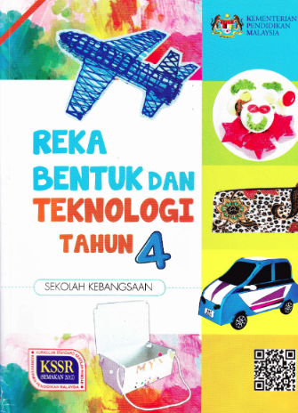 Buku Teks Reka Bentuk Dan Teknologi Tahun 4 (SK)