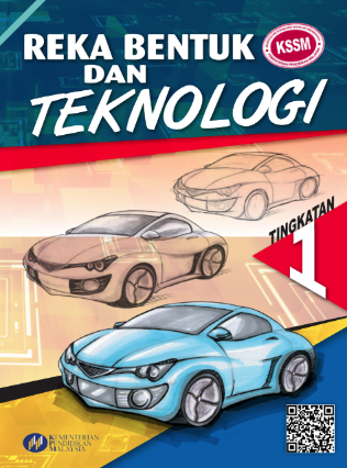 Buku Teks Reka Bentuk Dan Teknologi Tingkatan 1 (KSSM)