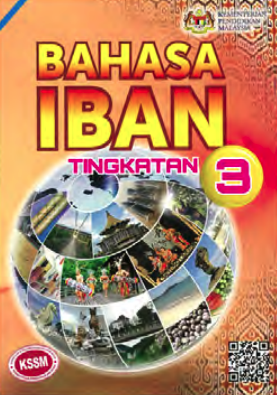 Buku Teks Bahasa Iban Tingkatan 3 (KSSM)