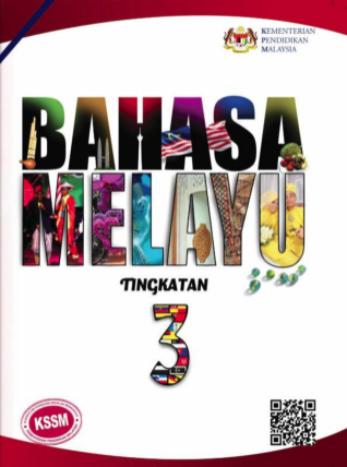 Buku Teks Bahasa Melayu Tingkatan 3 (KSSM)