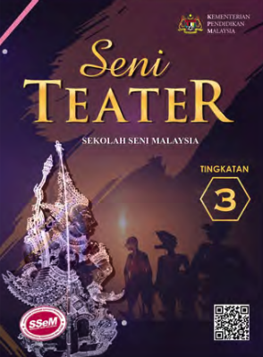 Buku Teks Seni Teater Tingkatan 3 (SSEM)