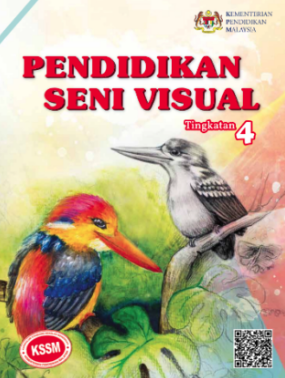 Buku Teks Pendidikan Seni Visual Tingkatan 4 (KSSM)