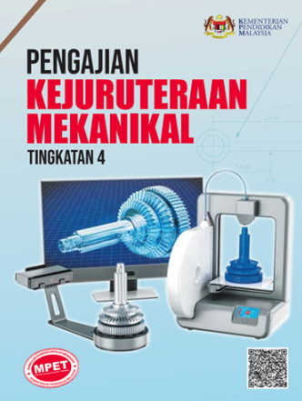 Buku Teks Pengajian Kejuruteraan Mekanikal Tingkatan 4 (MPET)