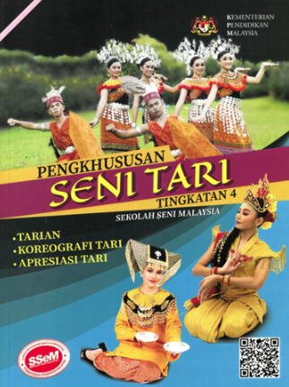 Buku Teks Pengkhususan Seni Tari Tingkatan 4 (SSEM)