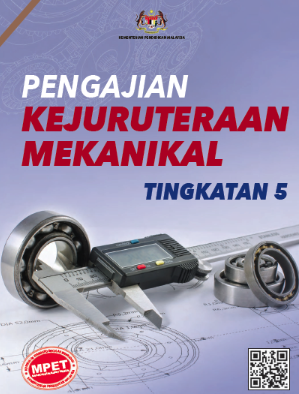 Buku Teks Kejuruteraan Mekanikal Tingkatan 5 (MPET)