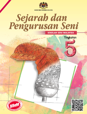 Buku Teks Sejarah Dan Pengurusan Seni Tingkatan 5 (SSEM)